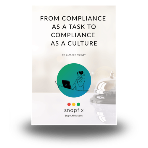 From Compliance as a Task to Compliance as a Culture - Snapfix Whitepaper